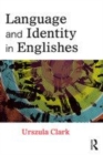 Image for Language and identity in Englishes