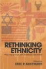 Image for Rethinking ethnicity: majority groups and dominant minorities
