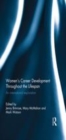 Image for Women&#39;s career development throughout the lifespan: an international exploration