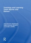 Image for Teaching and learning team sports and games