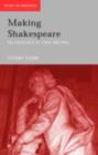 Image for Making Shakespeare: from stage to page