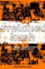 Image for Wretched Kush: Ethnic Identities and Boudaries in Egypt&#39;s Nubian Empire