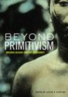 Image for Beyond Primitivism: Indigenous Religious Traditions and Modernity