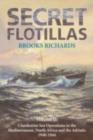 Image for Secret Flotillas. Vol. 1 Clandestine Sea Operations to Brittany, 1940-1944