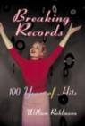 Image for Breaking Records: 100 Years of Hits