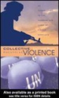 Image for Collective political violence: an introduction to the theories and cases of violent conflicts