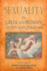 Image for Sexuality in Greek and Roman sopciety and literature: a sourcebook