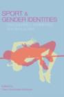 Image for Sport and gender identities: masculinities, femininities and sexualities