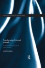 Image for Transforming criminal justice?: problem-solving and court specialization