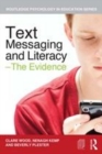 Image for Text messaging and literacy: the evidence