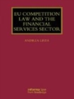 Image for EU competition law and the financial services sector