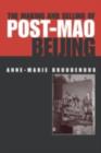 Image for The Making and Selling of Post-Mao Beijing