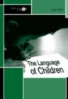 Image for The Language of Children: Evolution and Development of Secondary Consciousness and Language