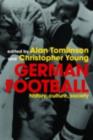 Image for German football: history, culture, society