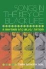 Image for Songs in the key of black life: a nation of rhythm and blues
