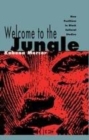 Image for Welcome to the Jungle: New Positions in Black Cultural Studies