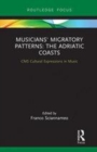 Image for Musicians&#39; migratory patterns in time and space  : the Adriatic coasts