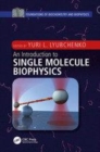 Image for An introduction to single molecule biophysics