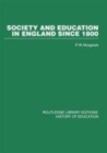 Image for Society and Education in England Since 1800