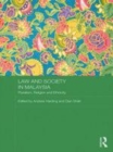 Image for Law and society in Malaysia: pluralism, religion and ethnicity