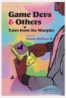 Image for Game devs &amp; others  : tales from the margins