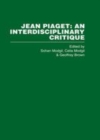 Image for Jean Piaget: an interdisciplinary critique