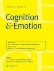 Image for The Psychology of Implicit Emotion Regulation: A Special Issue of Cognition and Emotion
