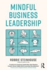 Image for Mindful business leadership