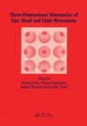 Image for Three-dimensional kinematics of the eye, head and limb movements
