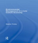 Image for Environmental management in a low carbon economy