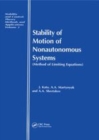 Image for Stability of motion of nonautonomous systems  : (methods of limiting equations)