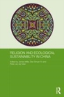 Image for Religion and ecological sustainability in China