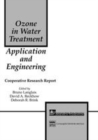 Image for Ozone in water treatment  : application and engineering