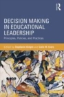 Image for Decision-making in educational leadership: principles, policies, and practices