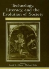 Image for Technology, literacy, and the evolution of society: implications of the work of Jack Goody