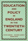 Image for Education and policy in England in the twentieth century