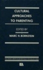 Image for Cultural approaches to parenting