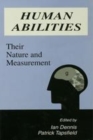 Image for Human abilities: their nature and measurement