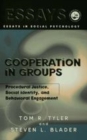 Image for Cooperation in groups: procedural justice, social identity, and behavioral engagement
