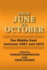 Image for From June to October  : Middle East between 1967 and 1973