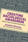 Image for Creating Sociological Awareness: Collective Images and Symbolic Representations