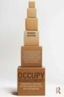 Image for Occupy management!: inspirations and ideas for self-organization and self-management