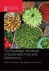 Image for The Routledge handbook of sustainable food and gastronomy