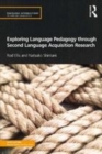 Image for Exploring language pedagogy through second language acquisition research