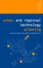 Image for Urban and Regional Technology Planning: Planning Practice in the Global Knowledge Economy