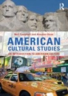 Image for American cultural studies: an introduction to American culture
