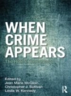 Image for When crime appears: the role of emergence