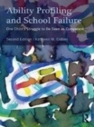Image for Ability profiling and school failure: one child&#39;s struggle to be seen as competent