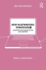 Image for New playwriting strategies: a language-based approach to playwriting