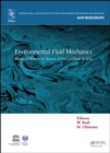 Image for Environmental fluid mechanics: memorial volume in honour of Prof. Gerhard H. Jirka